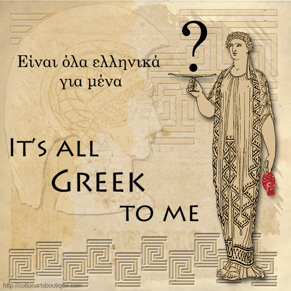 It's all Greek to Me